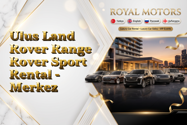 Ulus Land Rover Range Rover Sport Rental - Merkez