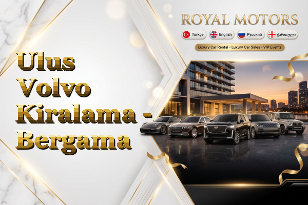 Ulus Volvo Kiralama - Bergama