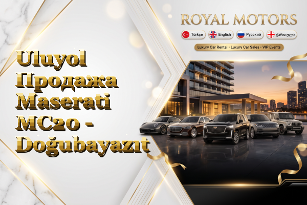 Uluyol Продажа Maserati MC20 - Doğubayazıt