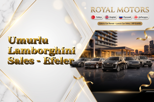 Umurlu Lamborghini Sales - Efeler