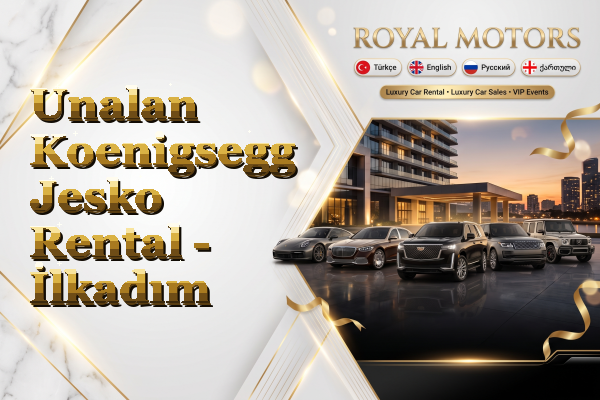 Unalan Koenigsegg Jesko Rental - İlkadım