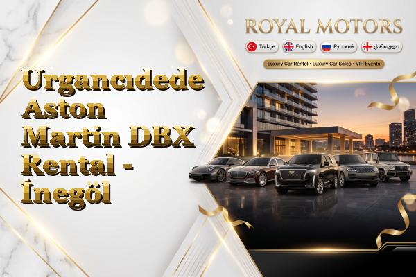 Urgancıdede Aston Martin DBX Rental - İnegöl