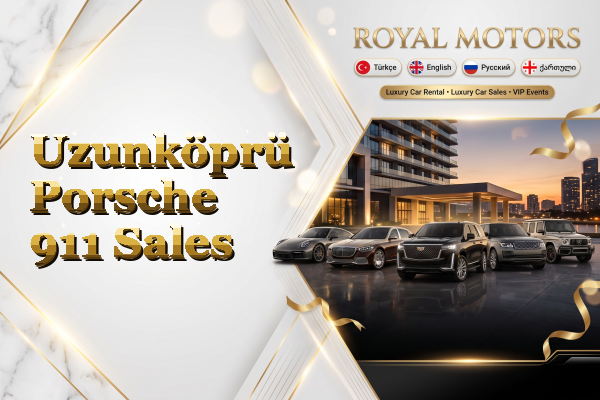 Uzunköprü Porsche 911 Sales