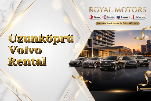 Uzunköprü Volvo Rental