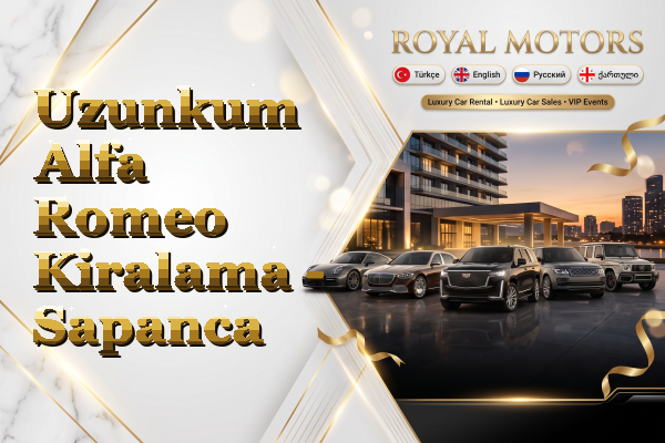 Uzunkum Alfa Romeo Kiralama - Sapanca