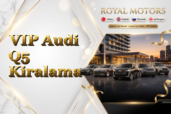 VIP Audi Q5 Kiralama