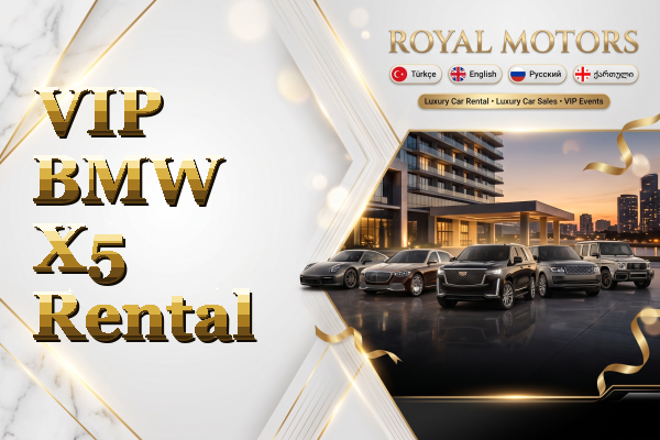 VIP BMW X5 Rental