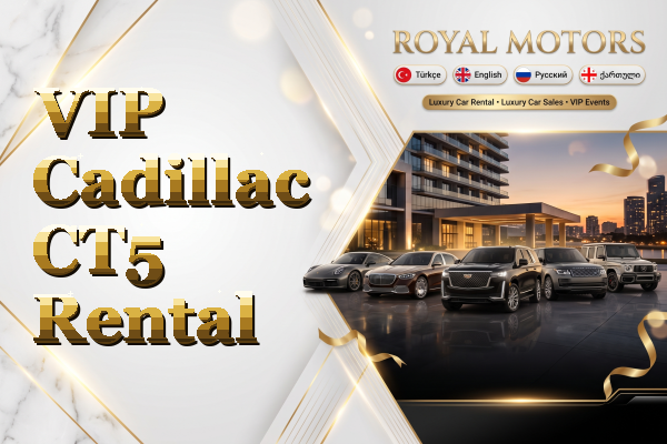 VIP Cadillac CT5 Rental
