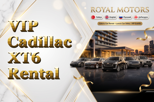VIP Cadillac XT6 Rental