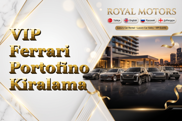 VIP Ferrari Portofino Kiralama