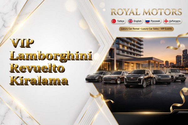 VIP Lamborghini Revuelto Kiralama