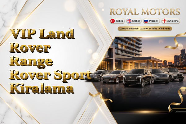VIP Land Rover Range Rover Sport Kiralama