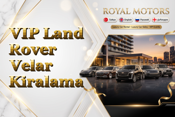VIP Land Rover Velar Kiralama