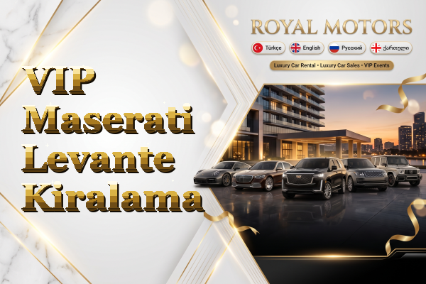 VIP Maserati Levante Kiralama