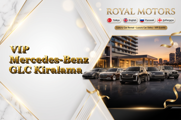 VIP Mercedes-Benz GLC Kiralama