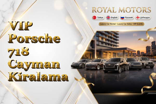 VIP Porsche 718 Cayman Kiralama