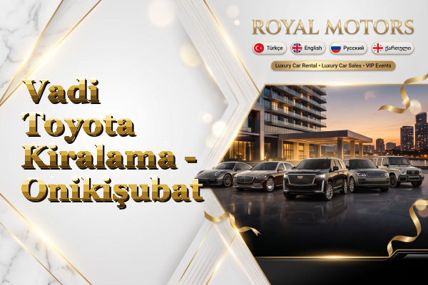 Vadi Toyota Kiralama - Onikişubat