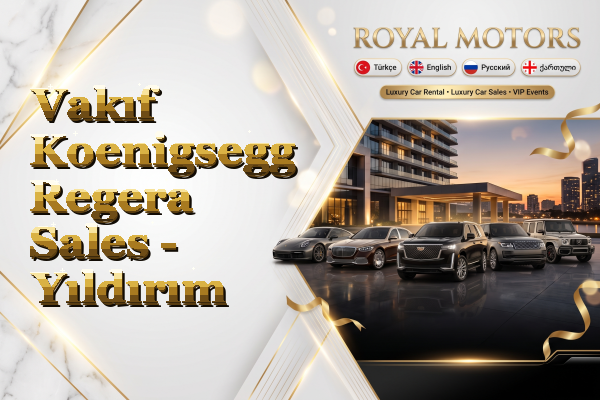 Vakıf Koenigsegg Regera Sales - Yıldırım