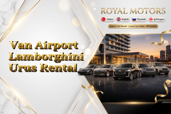 Van Airport Lamborghini Urus Rental