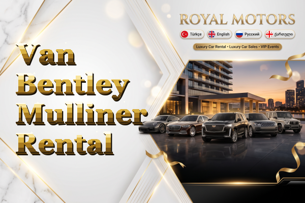 Van Bentley Mulliner Rental