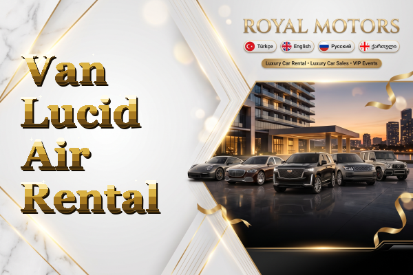 Van Lucid Air Rental