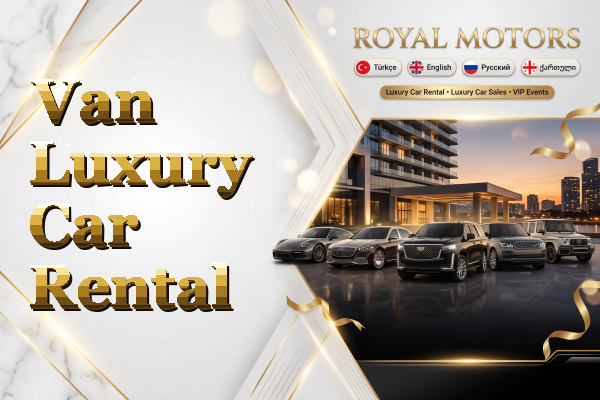 Van Luxury Car Rental