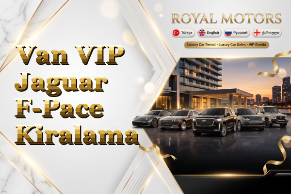 Van VIP Jaguar F-Pace Kiralama