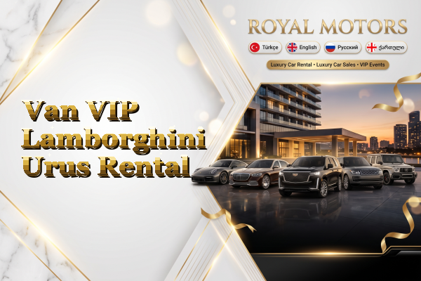 Van VIP Lamborghini Urus Rental