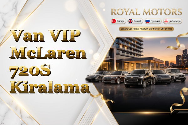 Van VIP McLaren 720S Kiralama