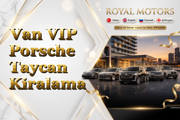 Van VIP Porsche Taycan Kiralama