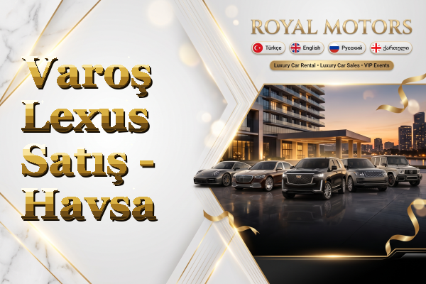 Varoş Lexus Satış - Havsa