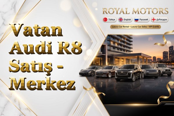 Vatan Audi R8 Satış - Merkez