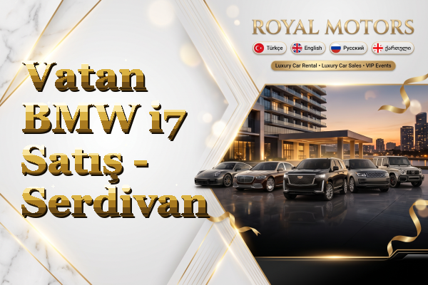 Vatan BMW i7 Satış - Serdivan