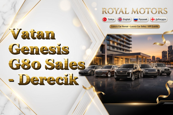 Vatan Genesis G80 Sales - Derecik