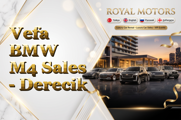 Vefa BMW M4 Sales - Derecik