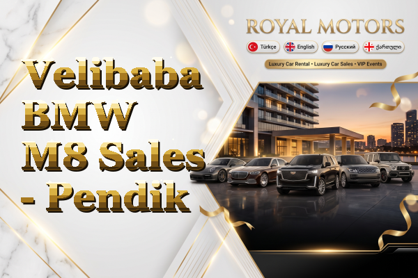 Velibaba BMW M8 Sales - Pendik