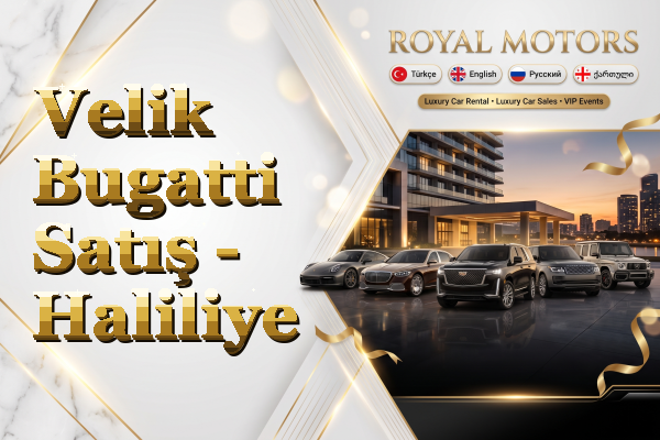 Velik Bugatti Satış - Haliliye