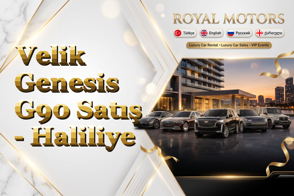 Velik Genesis G90 Satış - Haliliye