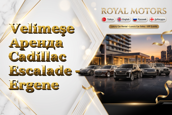 Velimeşe Аренда Cadillac Escalade - Ergene
