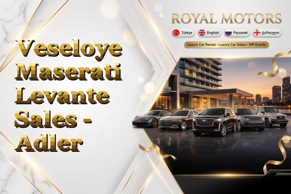Veseloye Maserati Levante Sales - Adler