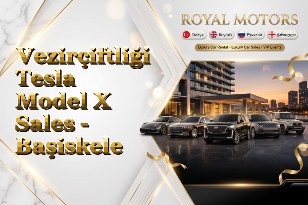 Vezirçiftliği Tesla Model X Sales - Başiskele