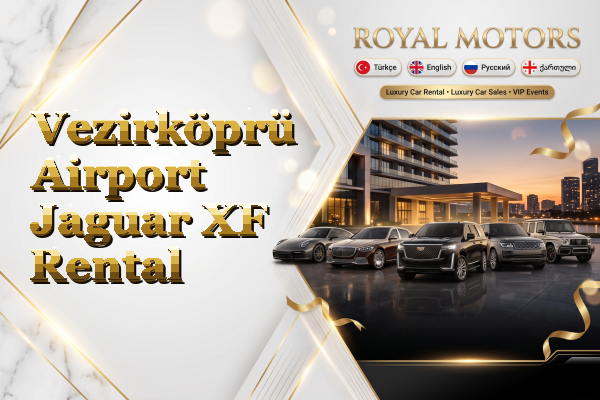 Vezirköprü Airport Jaguar XF Rental