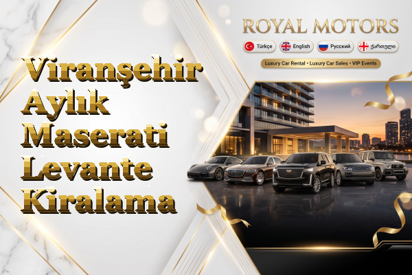 Viranşehir Aylık Maserati Levante Kiralama