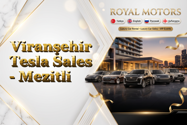 Viranşehir Tesla Sales - Mezitli