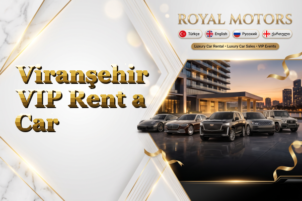 Viranşehir VIP Rent a Car