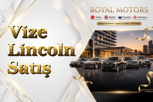 Vize Lincoln Satış