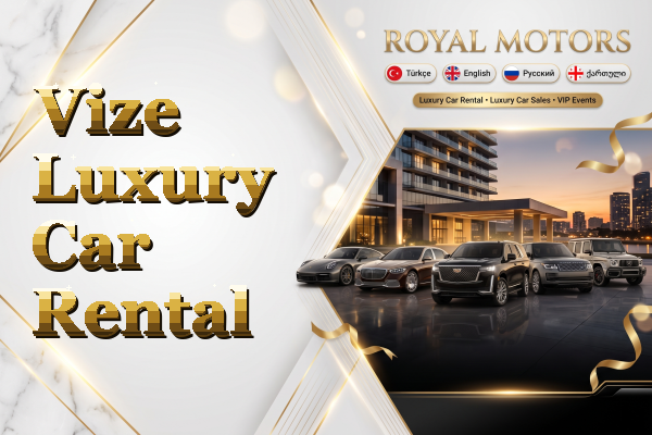 Vize Luxury Car Rental