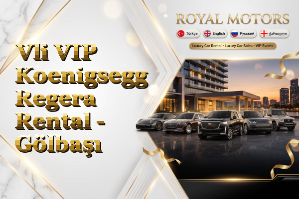 Vli VIP Koenigsegg Regera Rental - Gölbaşı
