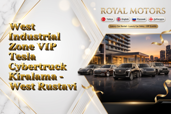 West Industrial Zone VIP Tesla Cybertruck Kiralama - West Rustavi