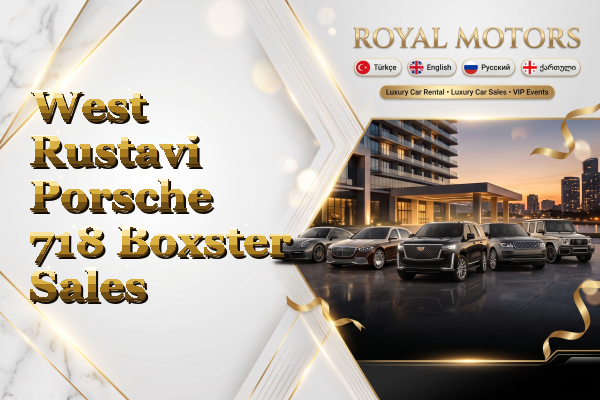 West Rustavi Porsche 718 Boxster Sales